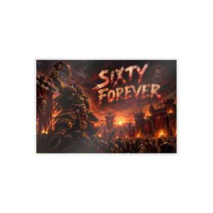 Sixty Forever – Red Fortress – Poster Decal