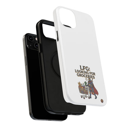 Phone Case — 'LFG: Looking for Groceries' Heavy-Duty Impact-Resistant Phone Case