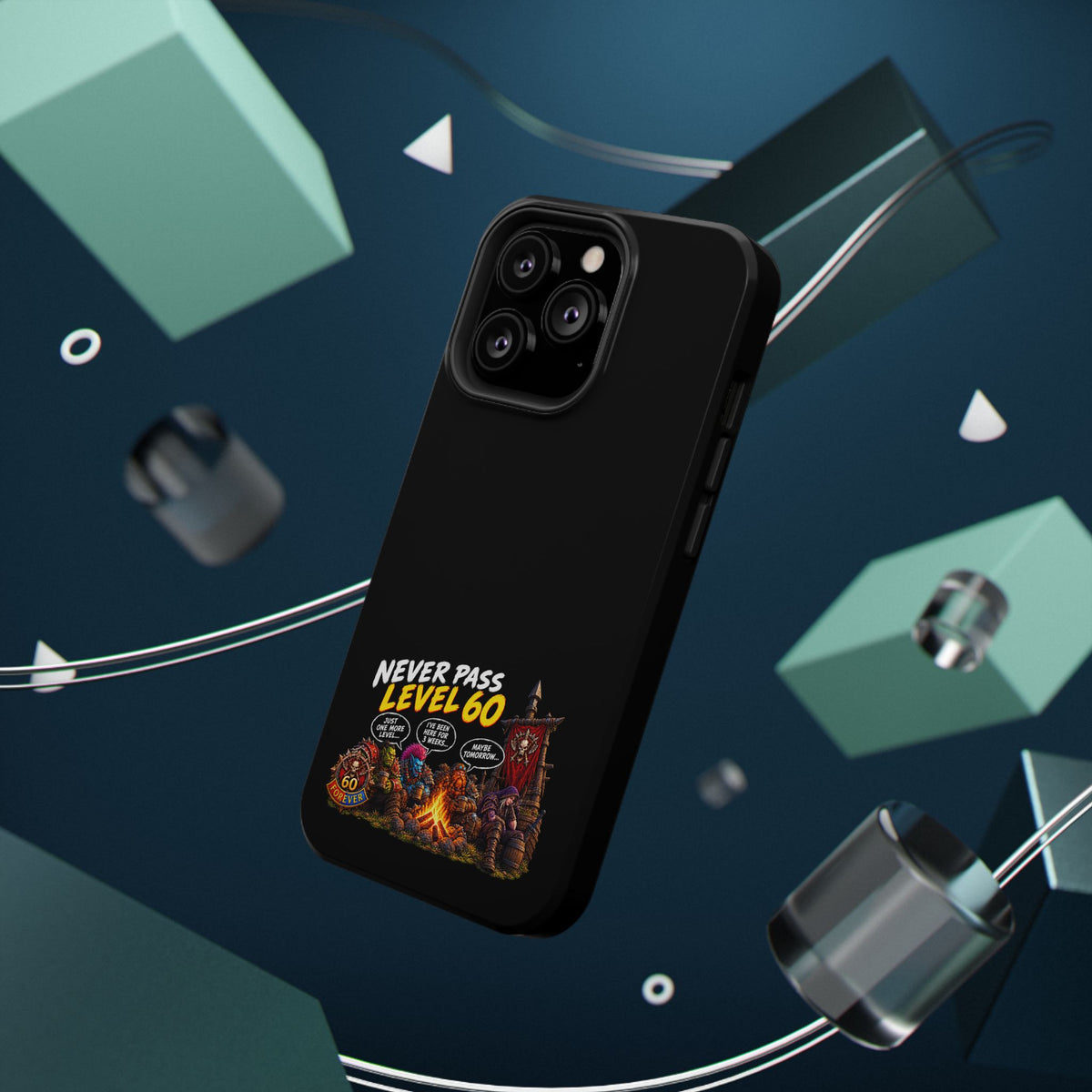 Phone Case — 'Never Pass Level 60' Heavy-Duty Impact-Resistant Phone Case
