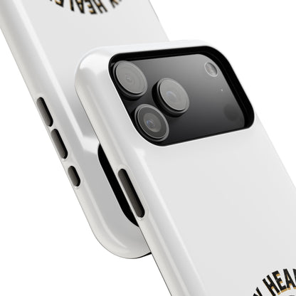 Phone Case — 'My Healer Is My Wife' Heavy-Duty Impact-Resistant Phone Case