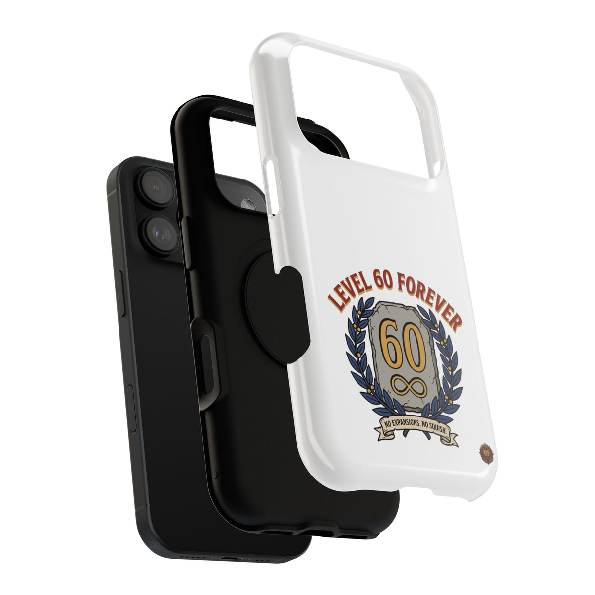 Phone Case — 'Level 60 Forever' Heavy-Duty Impact-Resistant Phone Case