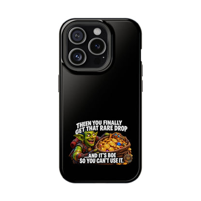 Phone Case — 'Rare Drop… And It's BoE' Heavy-Duty Impact-Resistant Phone Case