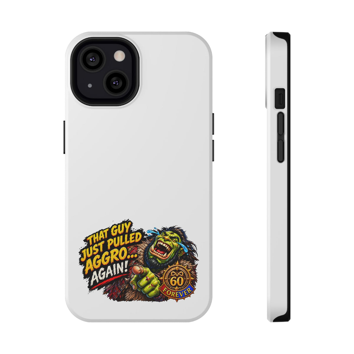 Phone Case — 'That Guy Just Pulled Aggro… Again' Heavy-Duty Impact-Resistant Phone Case