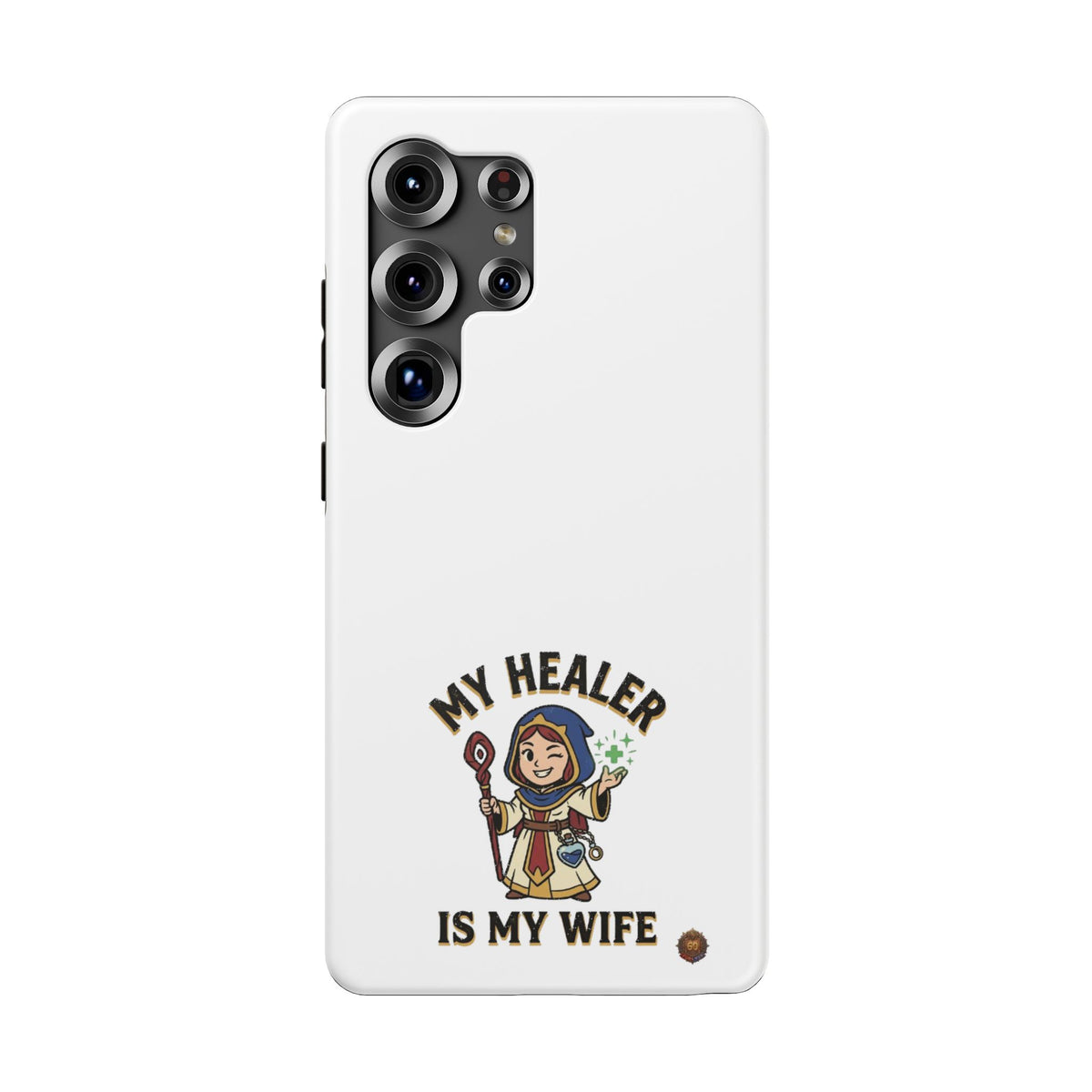 Phone Case — 'My Healer Is My Wife' Heavy-Duty Impact-Resistant Phone Case