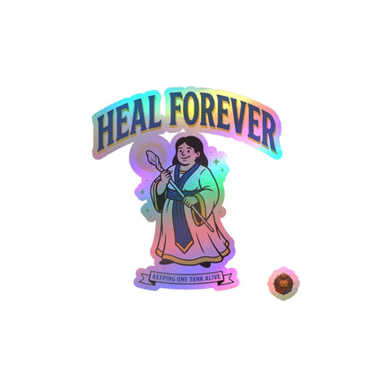 Heal Forever – Poster Decal