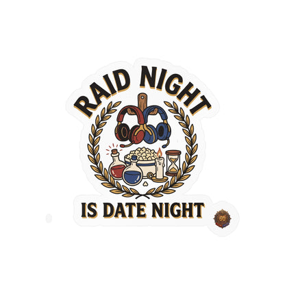 Raid Night Is Date Night – Sticker