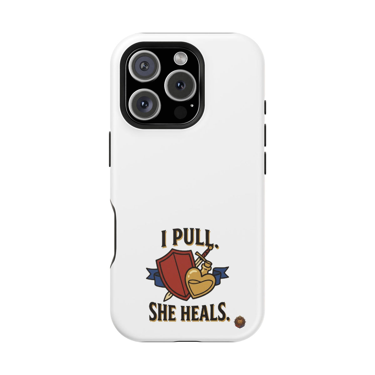 Phone Case — 'I Pull. She Heals.' Heavy-Duty Impact-Resistant Phone Case