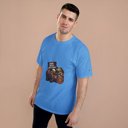 Work Sucks, Let's Raid – T-Shirt | Sixty Forever Co.