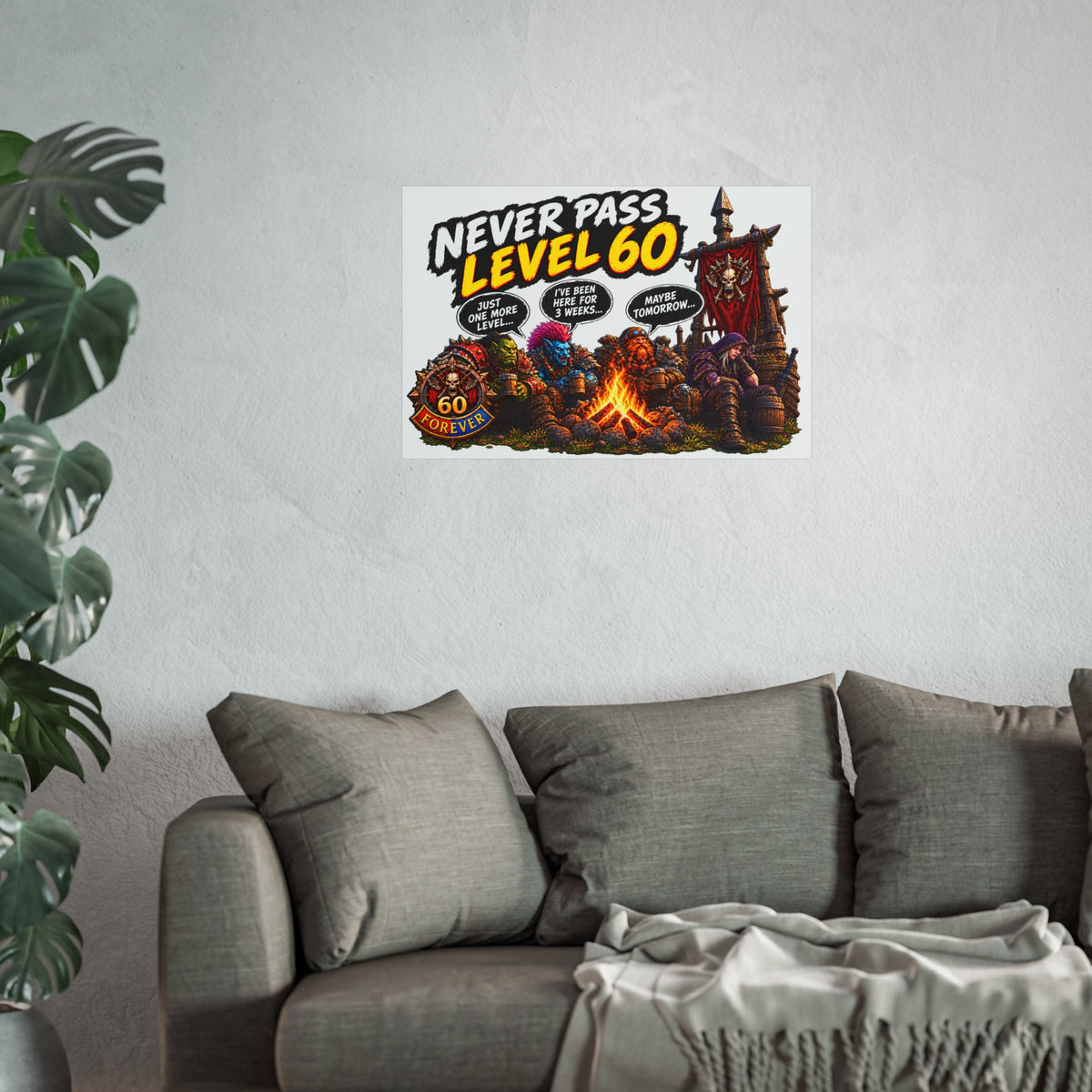 Never Pass Level 60 – Fine Art Poster | Sixty Forever Co.