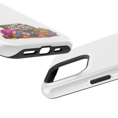 I Said Just One More Run… 5 Hours Ago – Phone Case