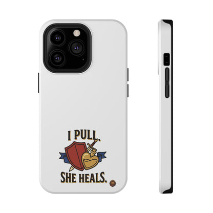 Phone Case — 'I Pull. She Heals.' Heavy-Duty Impact-Resistant Phone Case