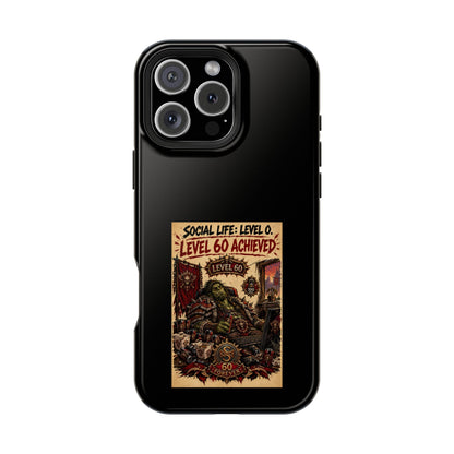 Phone Case — 'Social Life: Level 0 — Level 60 Achieved (Skull Banner)' Heavy-Duty Impact-Resistant Phone Case