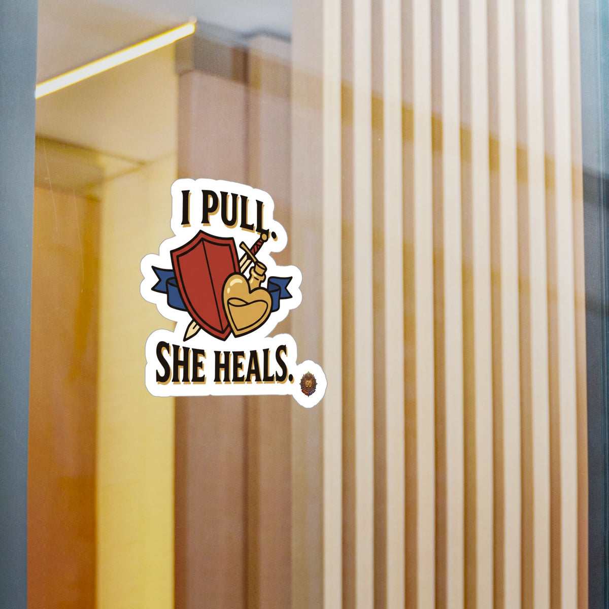 I Pull. She Heals. – Sticker