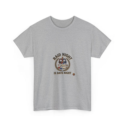 Raid Night Is Date Night – T-Shirt