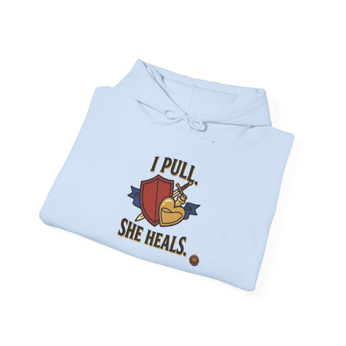 I Pull. She Heals. – Hoodie