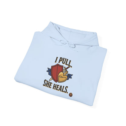 I Pull. She Heals. – Hoodie
