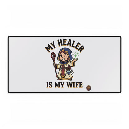 My Healer Is My Wife – Desk Mat