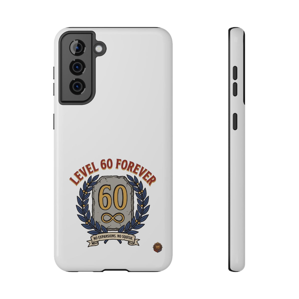 Phone Case — 'Level 60 Forever' Heavy-Duty Impact-Resistant Phone Case
