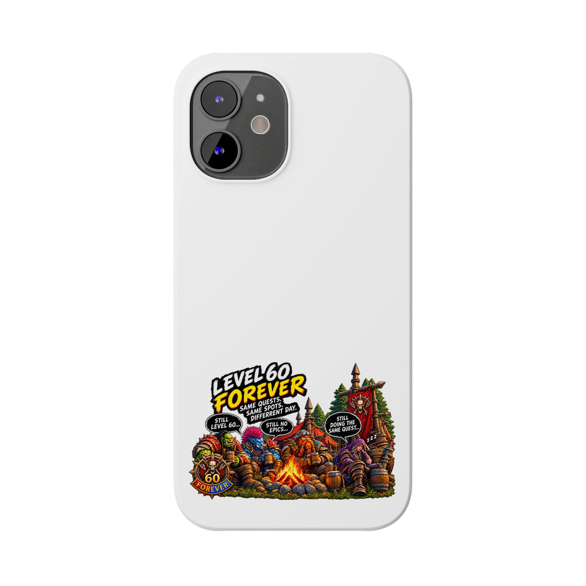 Level 60 Forever Slim Phone Case — Retro RPG Camping Gamer Design