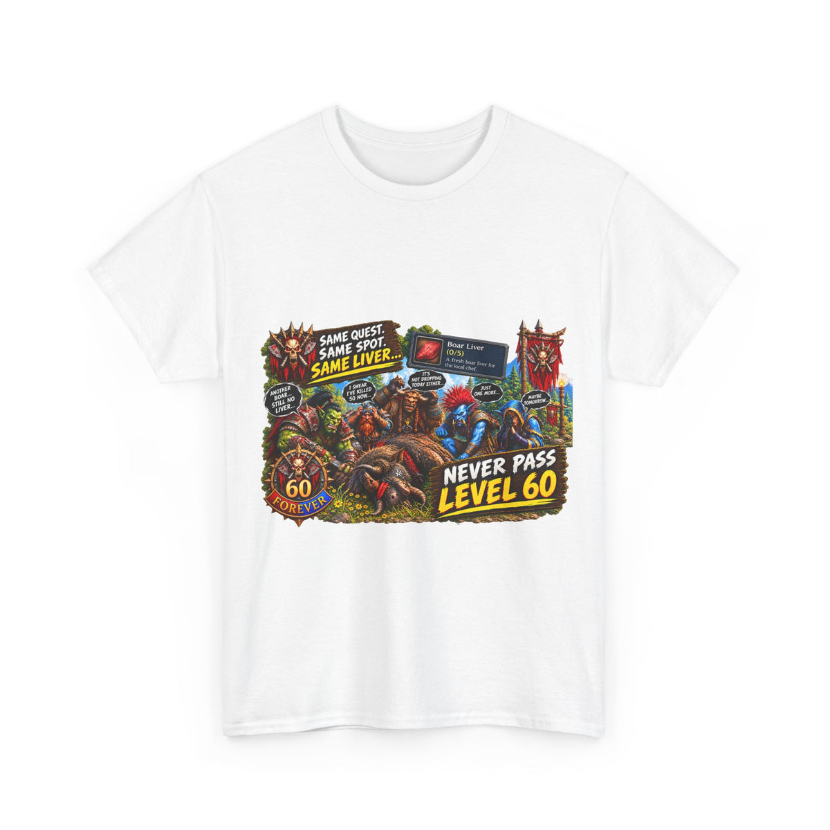 Same Same Same Level 60 – T-Shirt