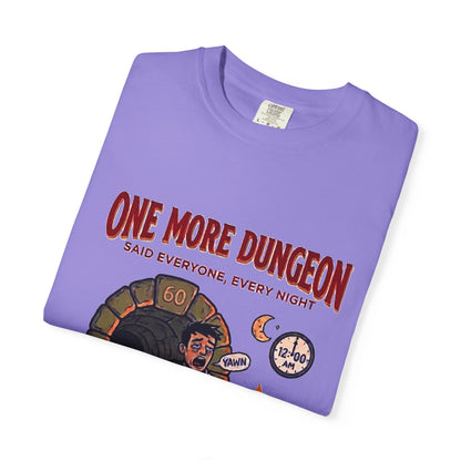 One More Dungeon T-Shirt — Funny Gamer Dungeons & Dragons RPG Tee