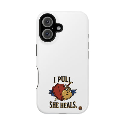 Phone Case — 'I Pull. She Heals.' Heavy-Duty Impact-Resistant Phone Case
