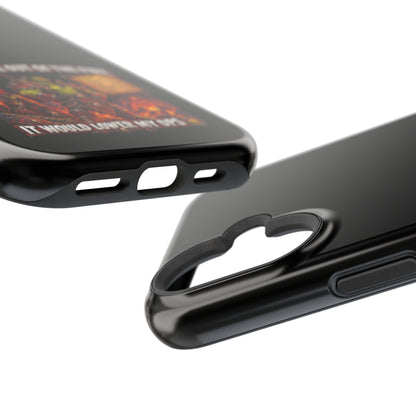 Phone Case — 'Can't Move Out of the Fire, It Would Lower My DPS' Heavy-Duty Impact-Resistant Phone Case