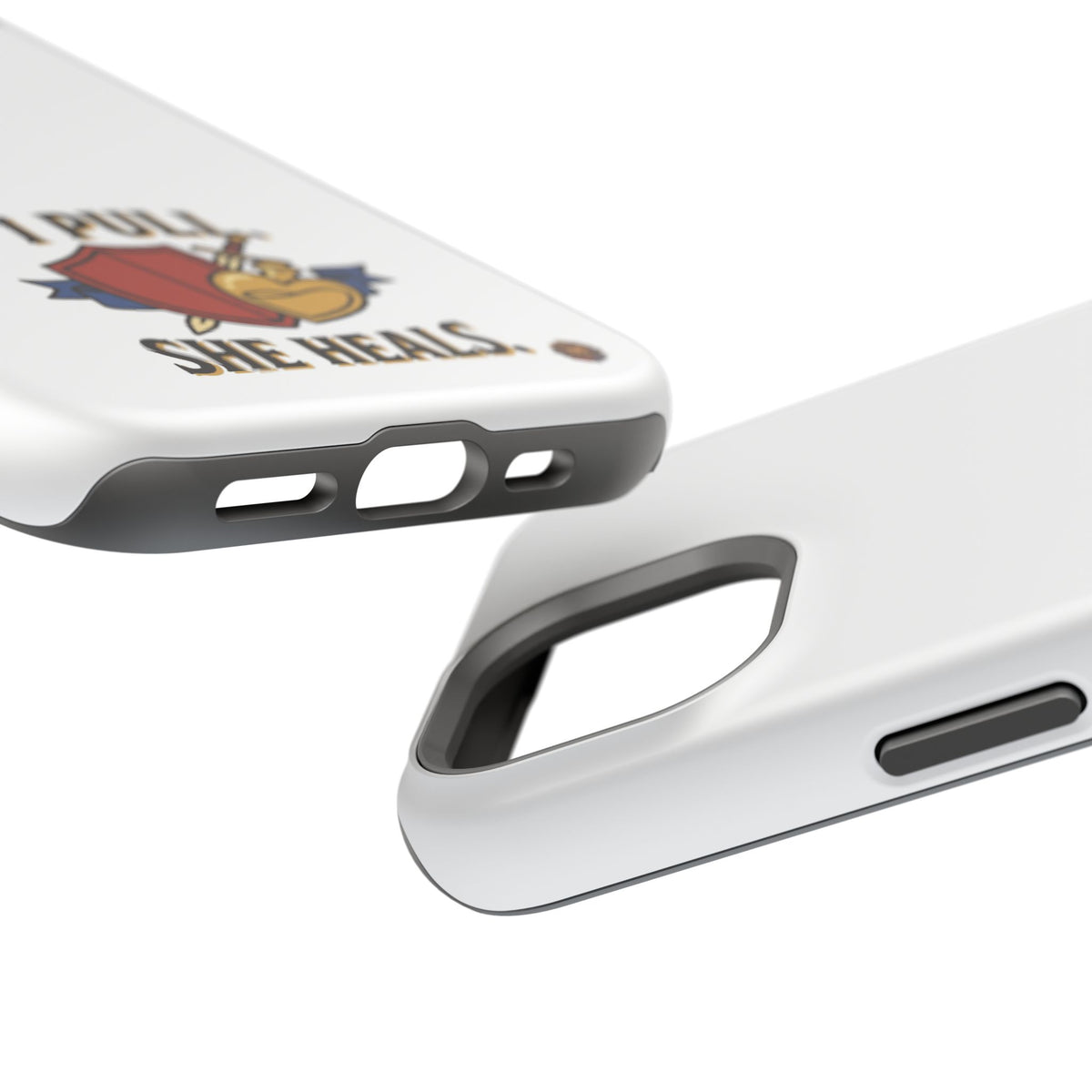 Phone Case — 'I Pull. She Heals.' Heavy-Duty Impact-Resistant Phone Case