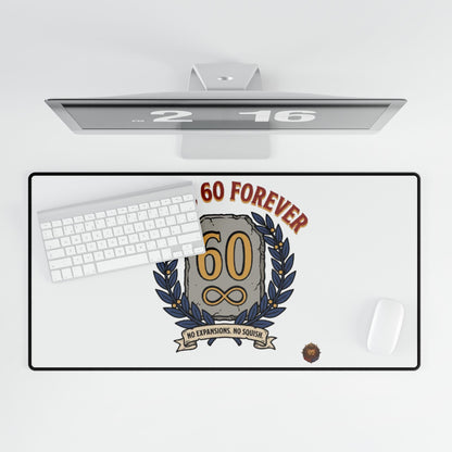 Level 60 Forever – Mouse Pad (Neoprene)