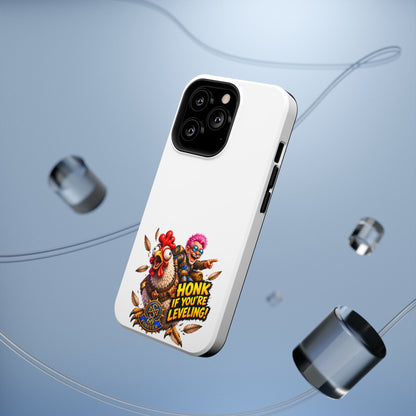 Honk If You're Leveling – Phone Case
