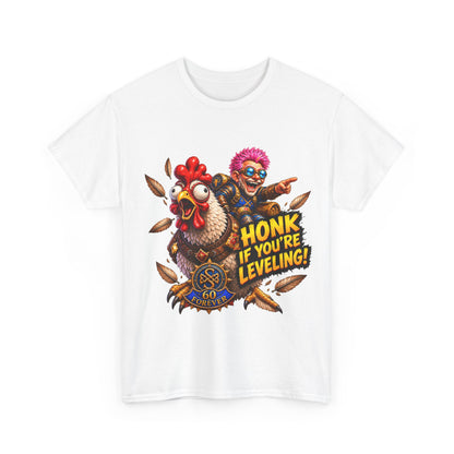 Honk If You're Leveling – T-Shirt