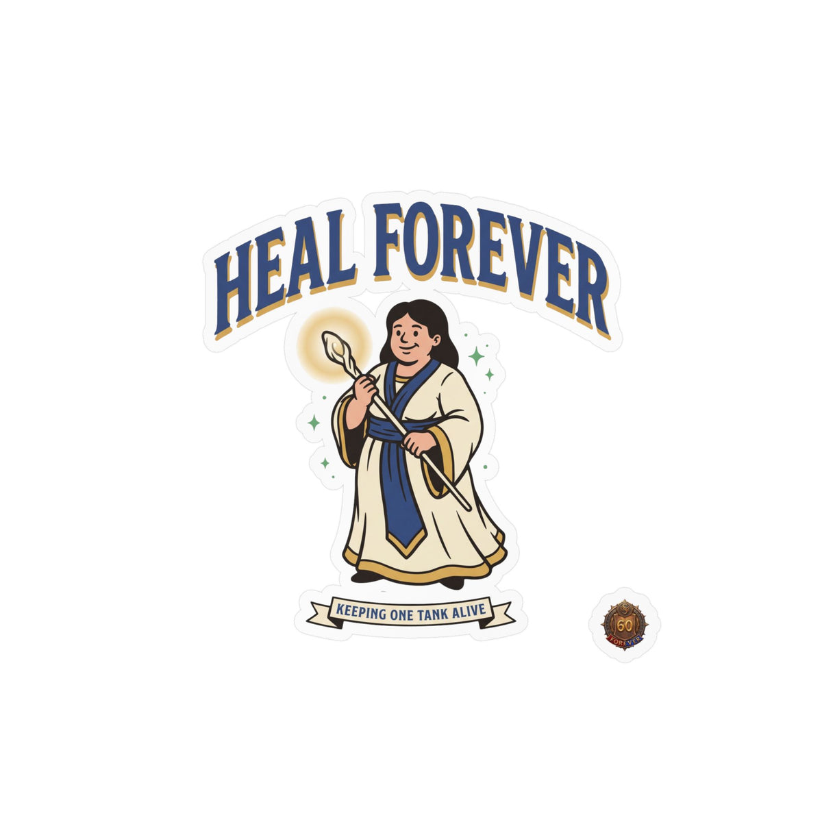 Heal Forever – Sticker