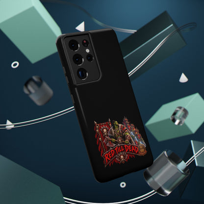 Phone Case — 'Red Till Dead' Heavy-Duty Impact-Resistant Phone Case